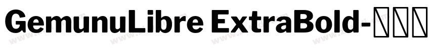 GemunuLibre ExtraBold字体转换